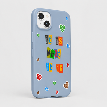 Kaeviq®It Is What It Is Tasarım Telefon Kılıfı