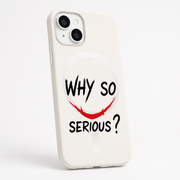 Kaeviq®Why So Serious Telefon Kılıfı