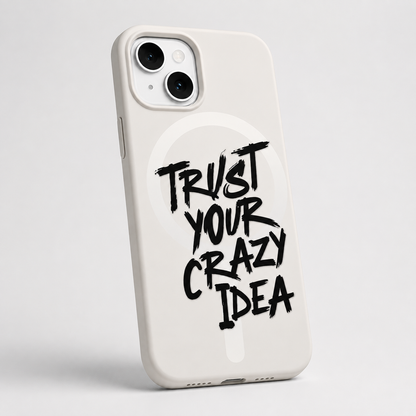 Kaeviq®Trust Your Crazy Idea Tasarım Kılıf
