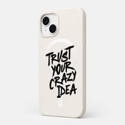 Kaeviq®Trust Your Crazy Idea Tasarım Kılıf